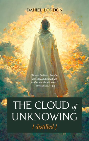 The Cloud of Unknowing, Distilled