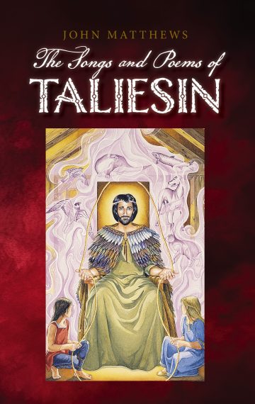 The Poems & Songs  of Taliesin
