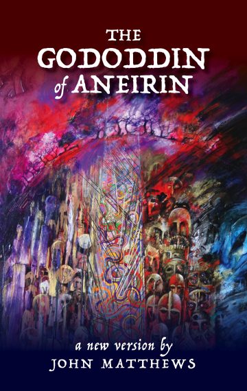 The Gododdin of Aneirin: A New Version